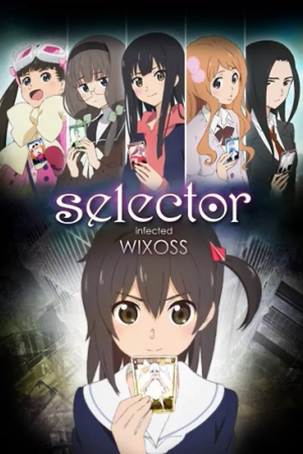 selector infected WIXOSS